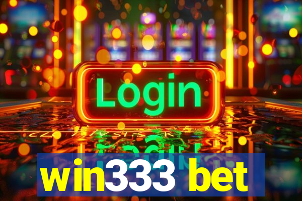 win333 bet